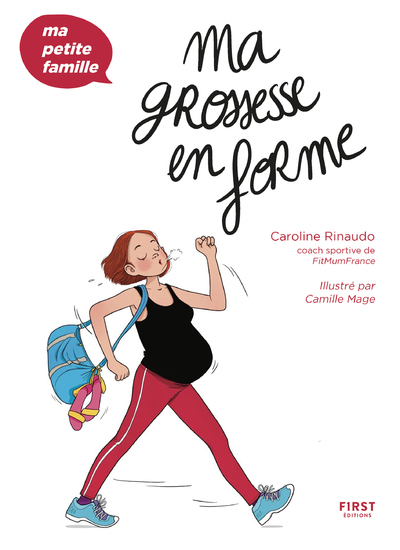 Ma grossesse en forme - Caroline Rinaudo