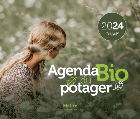 Agenda bio du potager 2024