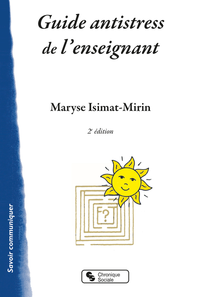 Guide Antistress De L'Enseignant 2e Édition