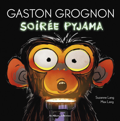 Gaston Grognon - Soirée Pyjama, Édition Tout Carton