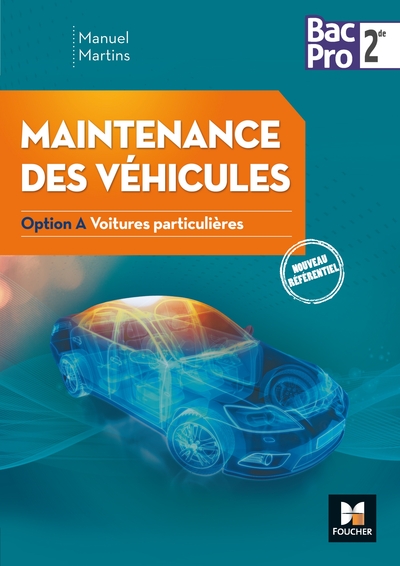 Maintenance Des Véhicules Seconde Bac Pro Industriels Option A Voitures Particulières