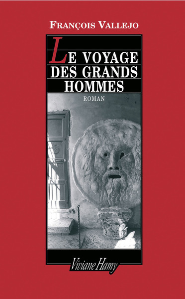 Le Voyage des grands hommes