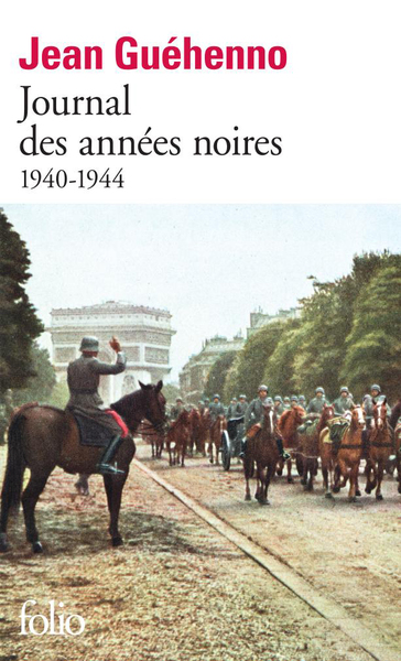 Journal Des Années Noires, (1940-1944)