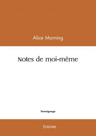 Notes de moi même