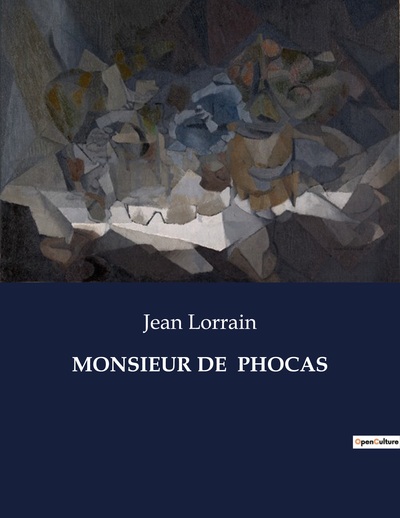 Monsieur De  Phocas - Jean Lorrain