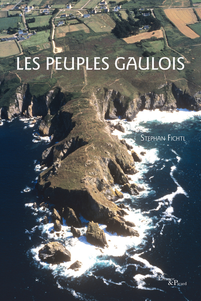 Les Peuples gaulois - Stefan Fichtl