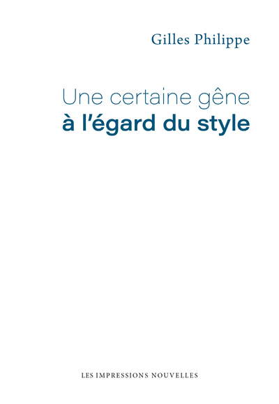 Une certaine gêne à l’égard du style