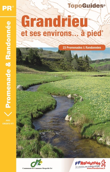 Grandrieu Et Environs A Pied 2017 - 48 - Pr - P482 [Broché] Collectif