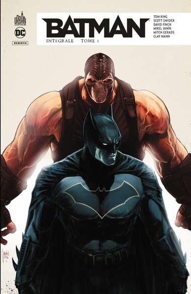 Batman Rebirth Intégrale, Volume 1