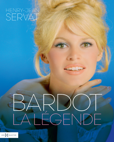 Bardot, la légende - Nouvelle édition