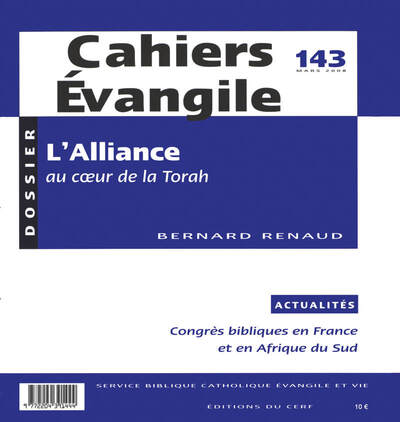 Cahiers Evangile N° 143, Mars 2008 Volume 143