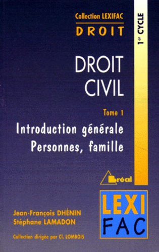 Droit civil  - Volume 1