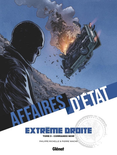 Affaires d'Etat - Extrême Droite Volume 3