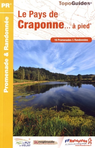 Le Pays De Craponne... À Pied, Topo-Guide Pr