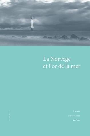 La Norvège et l'or de la mer