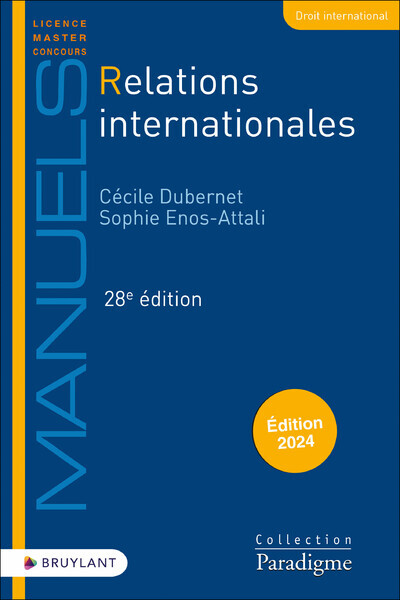 Relations internationales 28ed - Cécile Dubernet