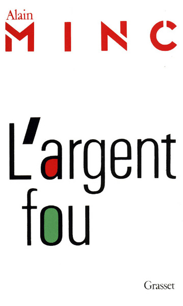 L'Argent Fou