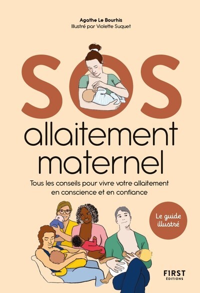 SOS Allaitement maternel - Agathe Le Bourhis