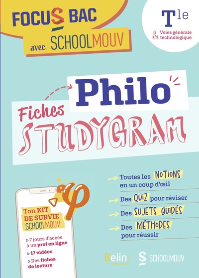 Focus Bac Fiches Philo (Terminale Voies Générale Et Technologique), Décroche Ton Bac Avec Schoolmouv Grâce Aux Studygram !