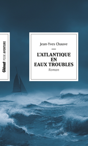 L'Atlantique en eaux troubles (poche)