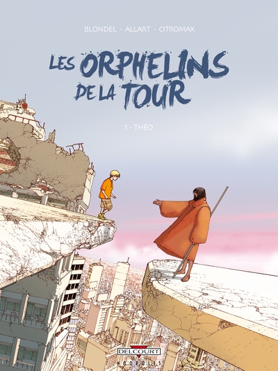 Les Orphelins de la tour Volume 1
