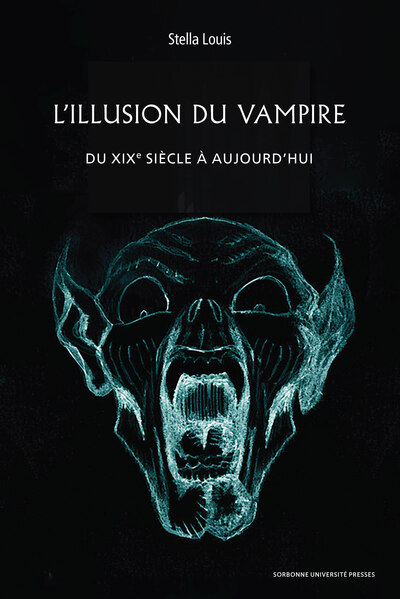 L’Illusion du vampire - Antoine de Baecque