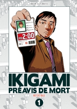 Ikigami Volume 1