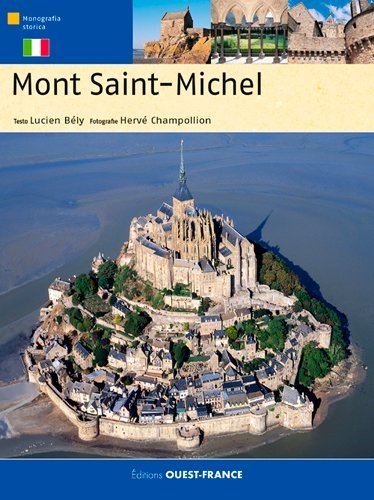 Le Mont Saint-Michel - Lucien Bély