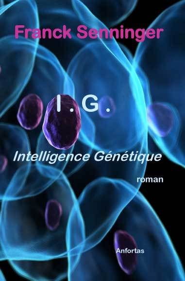 I.G. Intelligence Génétique