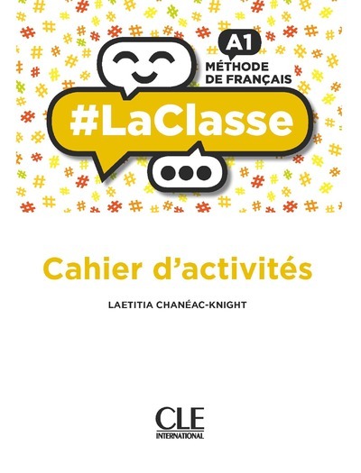 La Classe Niveau A1 Cahier D'Activités