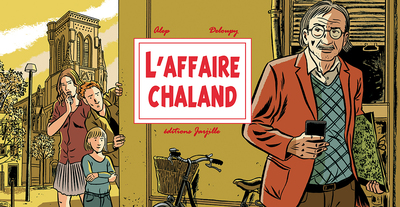 L'affaire Chaland