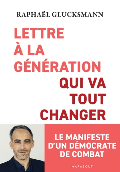 Lettre à la génération qui va tout changer