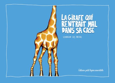 La girafe qui rentrait mal dans sa case (NED 2023)