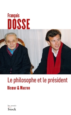 Le Philosophe Et Le Président / Ricoeur & Macron