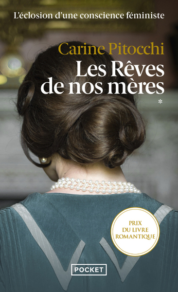 Les rêves de nos mères Volume 1 - Carine Pitocchi