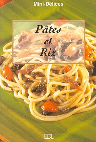 Pâtes et riz