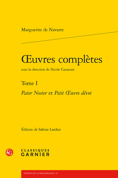 Oeuvres complètes - Volume 1 - Nicole Cazauran