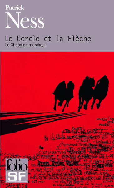 Le chaos en marche Volume 2 - Patrick Ness