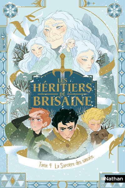 Les Héritiers de Brisaine Volume 4