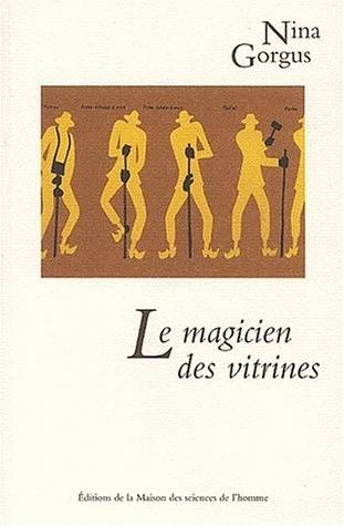 Le magicien des vitrines