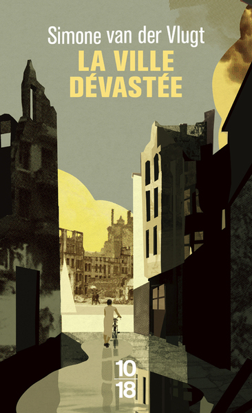 La ville dévastée - Simone van der Vlugt