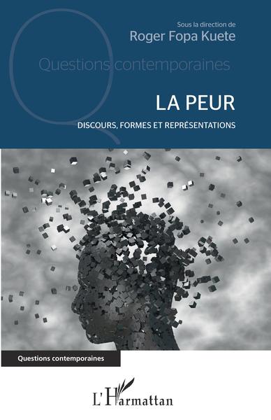 La peur - Roger Fopa Kuete