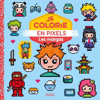 Je colorie en pixels - Les mangas - Carotte et Compagnie