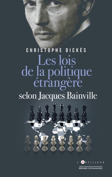 Jacques Bainville Les lois de la politique étrangère