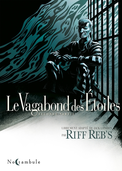 Le Vagabond des étoiles Volume 2