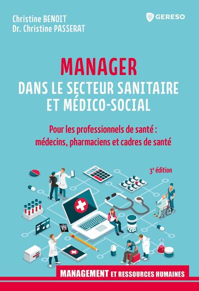 Manager dans le secteur sanitaire et médico-social