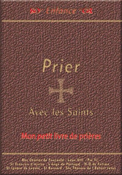 Prier avec les saints