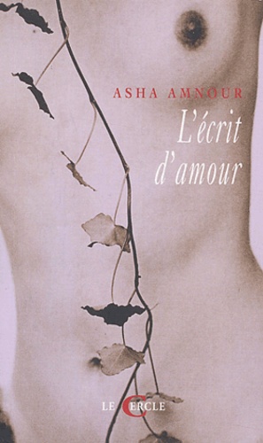 L'écrit d'amour - Asha Amnour