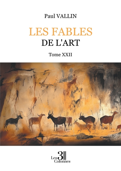 Les Fables de l'art - Tome XXII