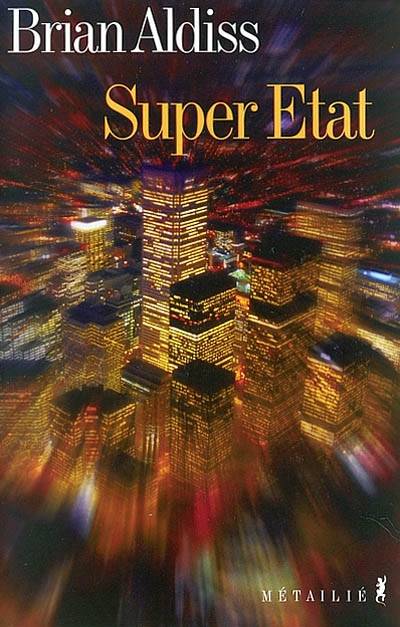 Super Etat - Brian Wilson Aldiss